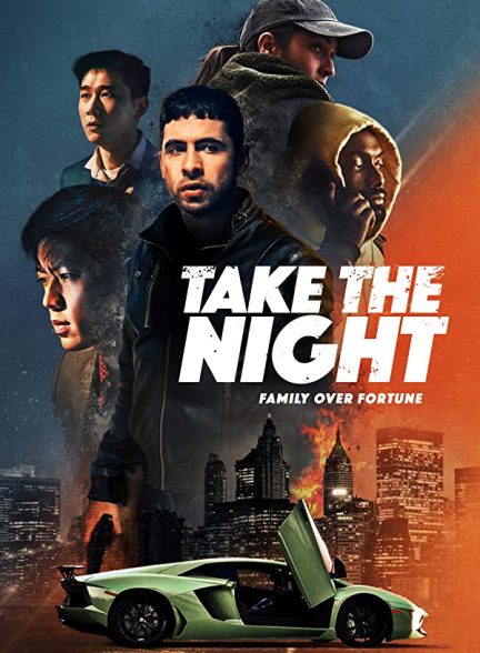 فیلم Take the Night 2022