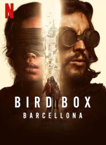 فیلم Bird Box Barcelona 2023 | جعبه پرنده بارسلونا
