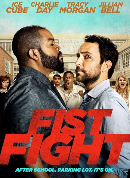 فیلم Fist Fight 2017 | مبارزه با مشت