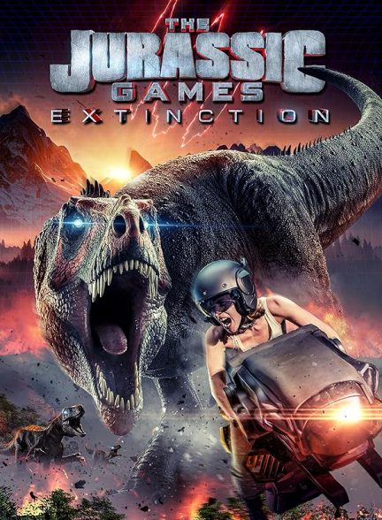 فیلم The Jurassic Games: Extinction 2025 | بازی‌های ژوراسیک: انقراض